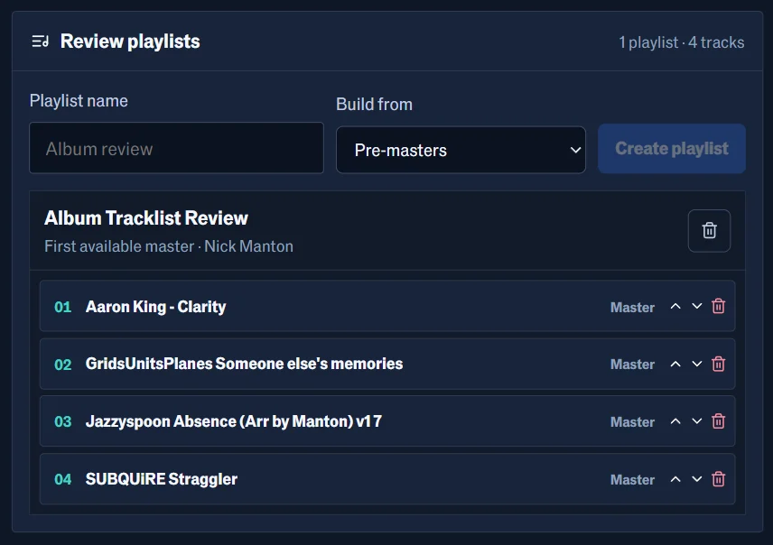 A review playlist built from pre-masters, with four tracks in a running order that can be reordered.